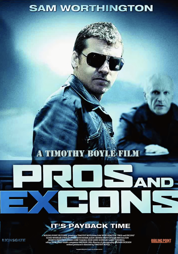 Official Pros and Ex-Cons poster, featuring Sam Worthington